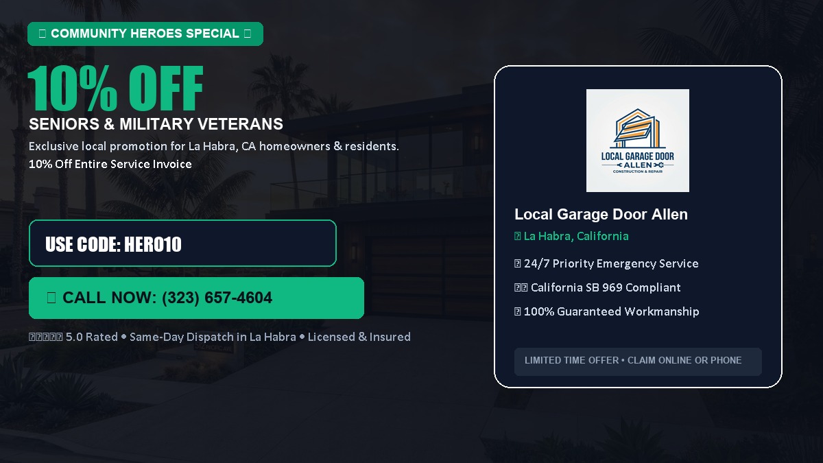 10% OFF Senior Citizens (65+) & Military / Veteran Community Discount in La Habra, CA